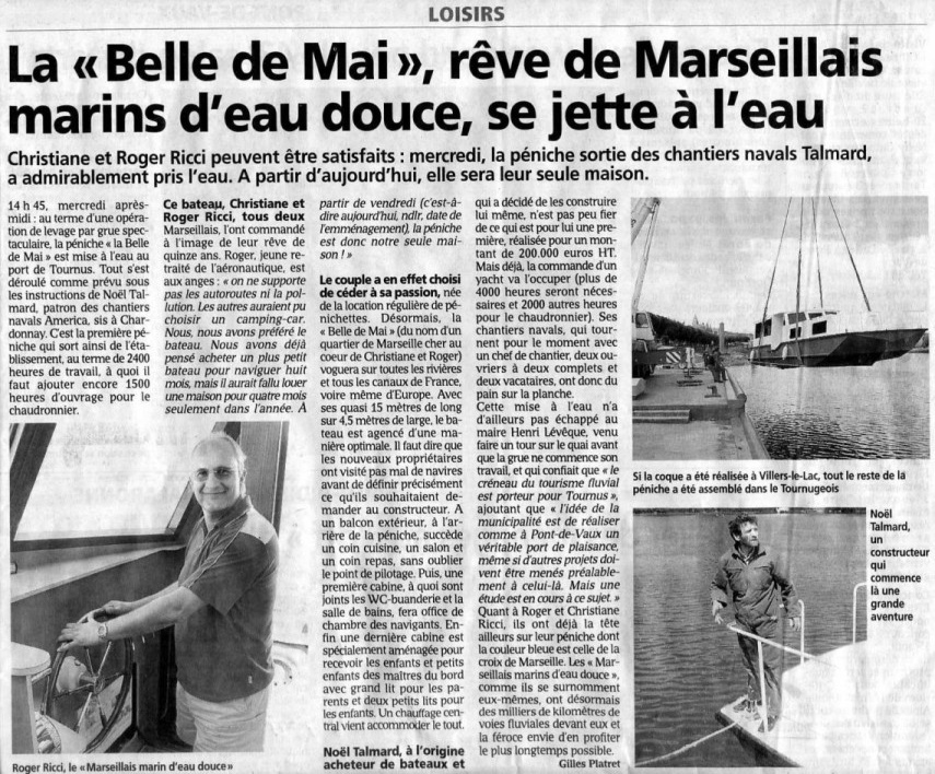 La "Belle de Mai", rêve de Marseillais marins d'eau douce, se jette à l'eau